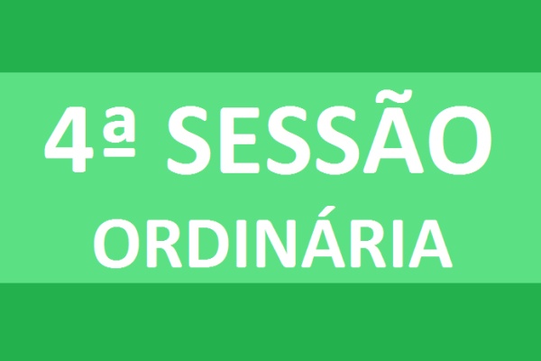 PAUTA 4ª SESSÃO ORDINÁRIA