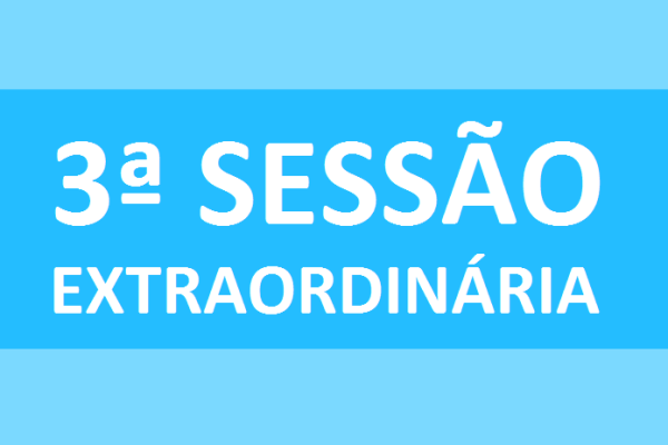 PAUTA 3ª SESSÃO EXTRAORDINÁRIA