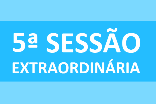 PAUTA 5ª SESSÃO EXTRAORDINÁRIA