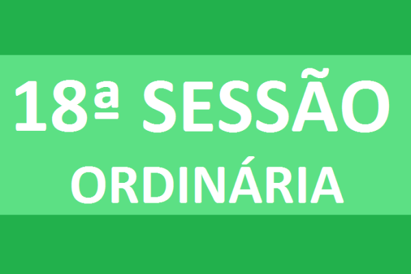 PAUTA 18ª SESSÃO ORDINÁRIA