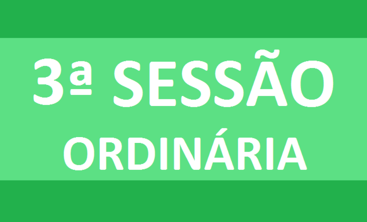 PAUTA 3ª SESSÃO ORDINÁRIA