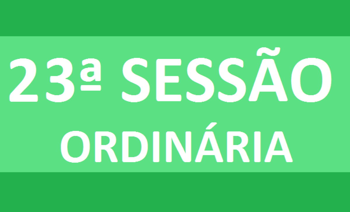 PAUTA 23ª SESSÃO ORDINÁRIA